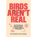 Birds Aren't By Peter McIndoe