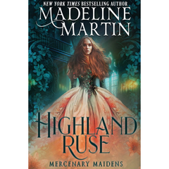 Highland Ruse By Madeline Martin