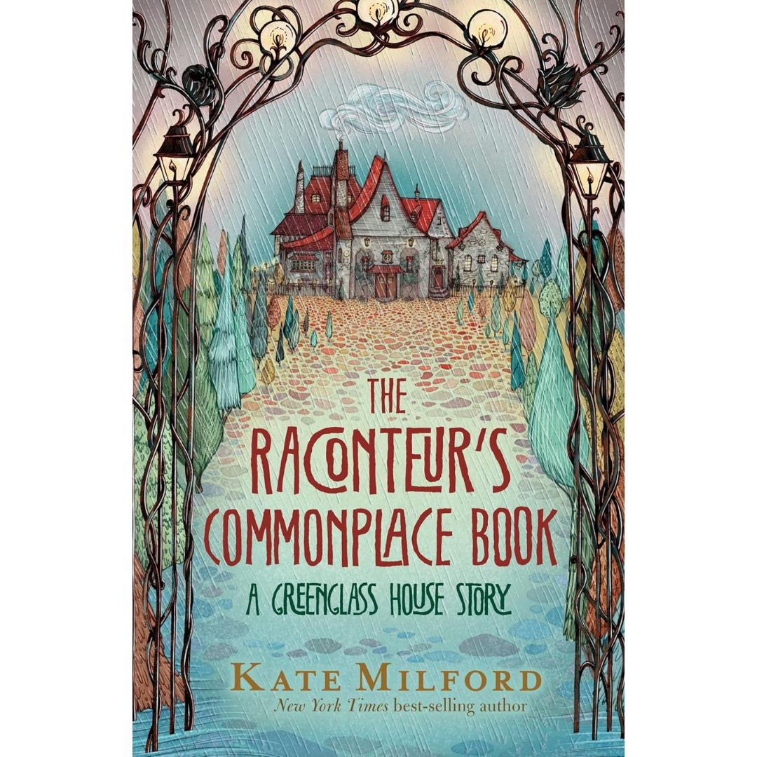 The Raconteur's Commonplace Book By Kate Milford