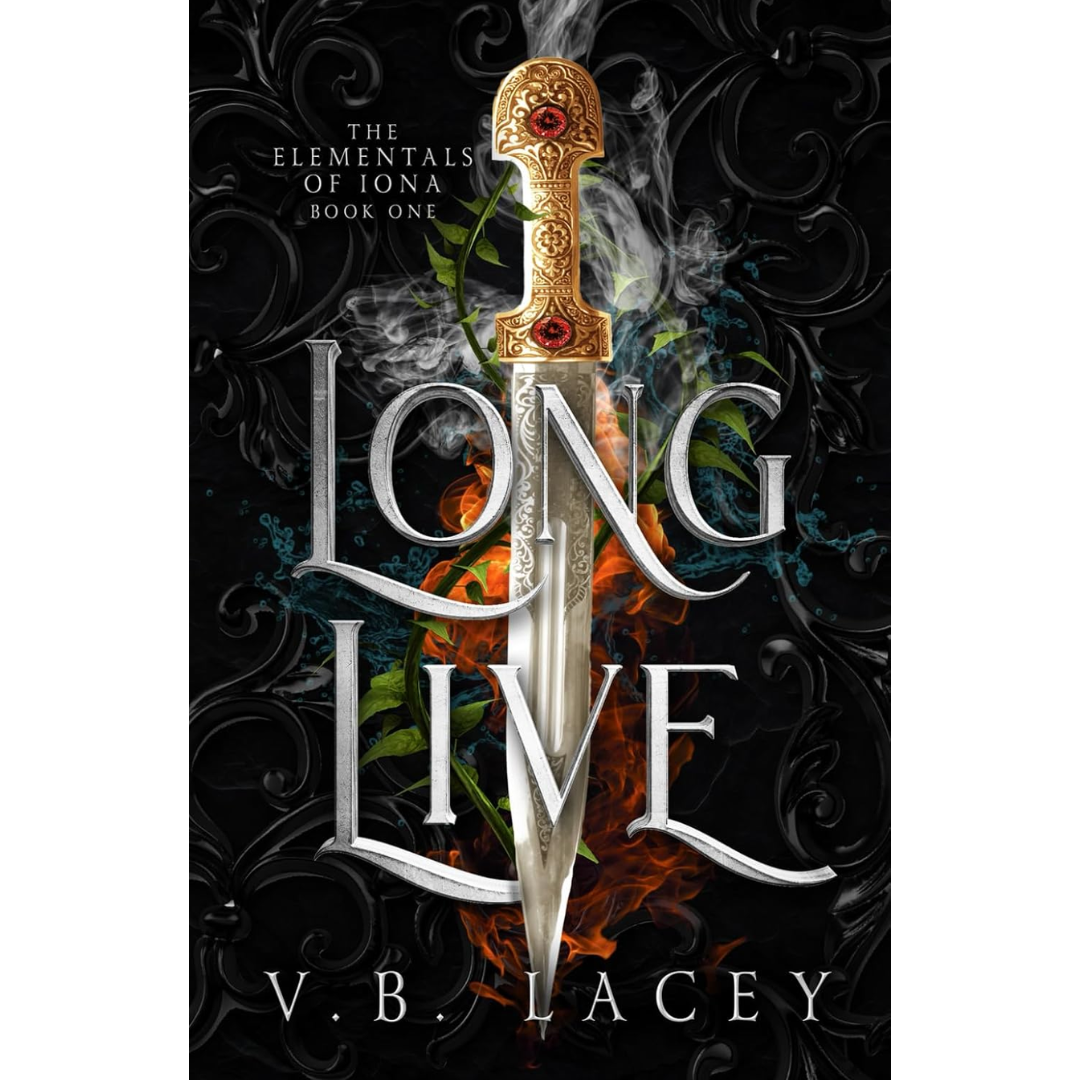 Long Live By V.B. Lacey