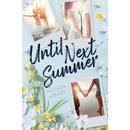 Until Next Summer By Allison Ashley