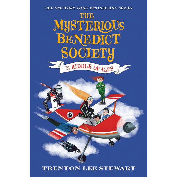 The Mysterious Benedict Society and the Riddle of Ages By Trenton Lee Stewart