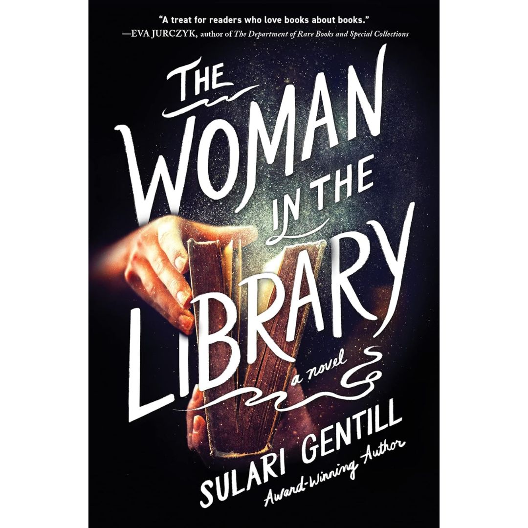 The Woman in the Library By Sulari Gentill