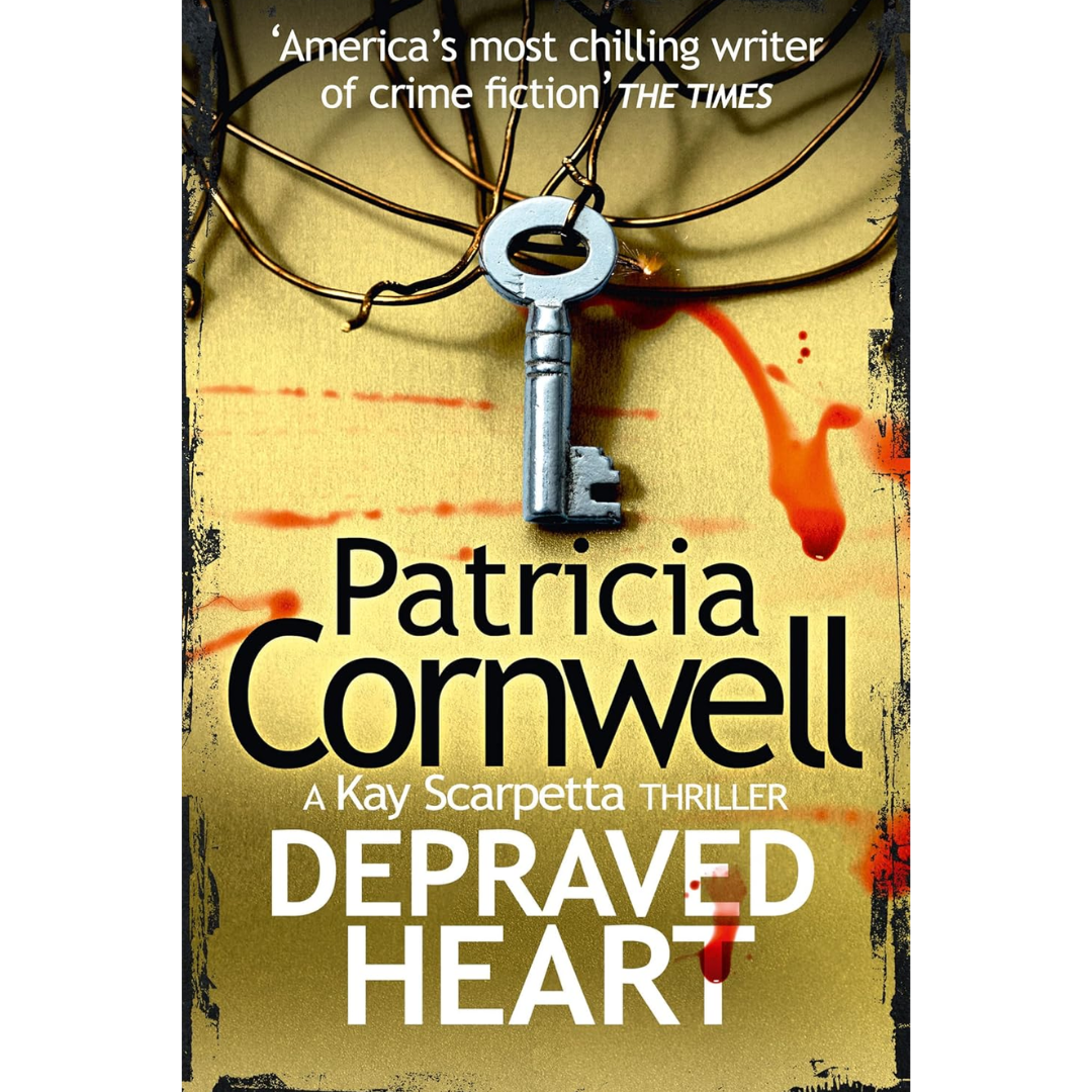 DEPRAVED HEART By Patricia Cornwell