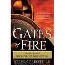 Gates of Fire By Steven Pressfield