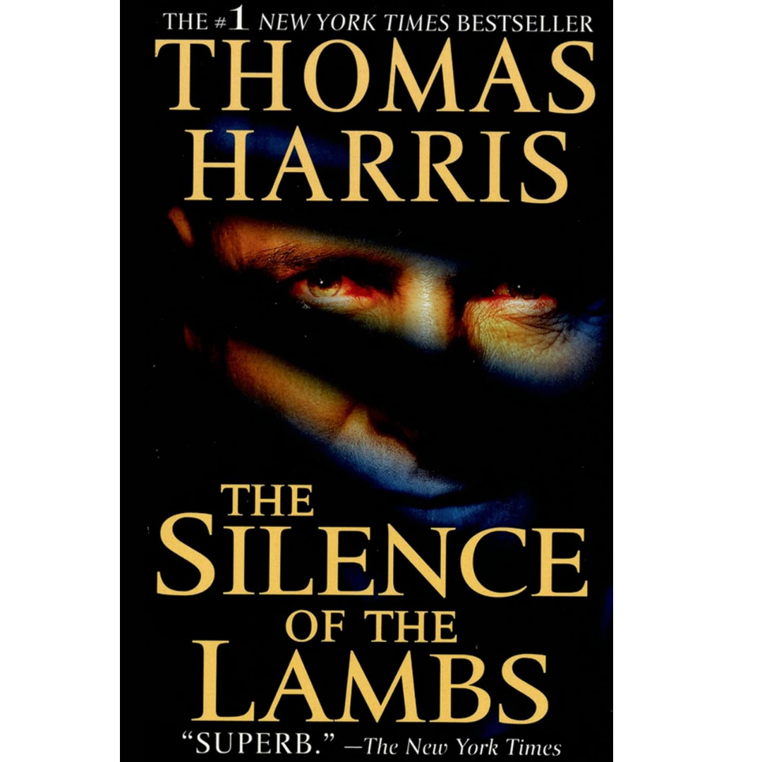The Silence of the Lambs By Thomas Harris