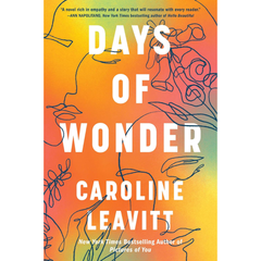 Days of Wonder By Caroline Leavitt