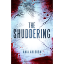 The Shuddering By Ania Ahlborn