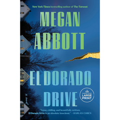 El Dorado Drive By Megan Abbott