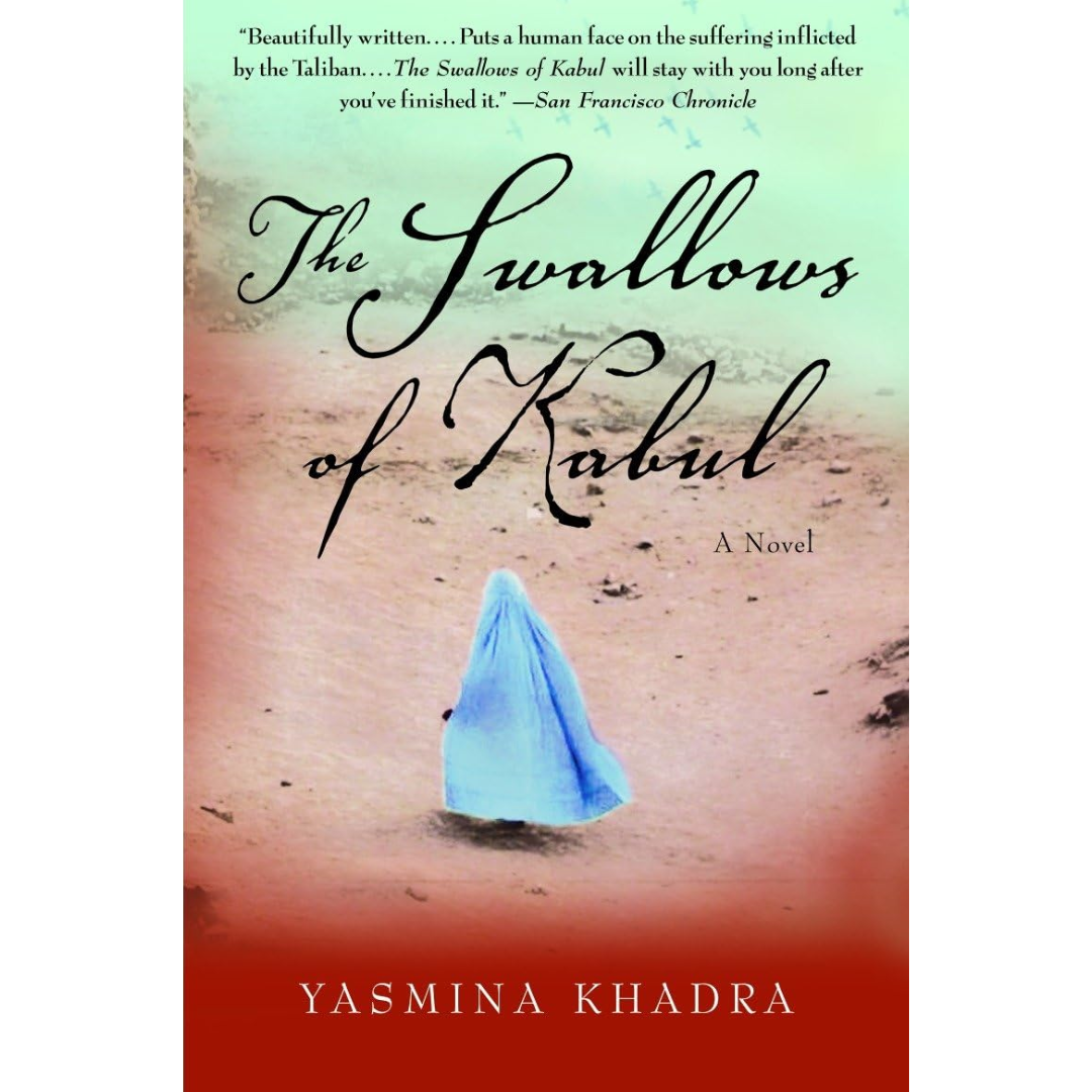 Swallows of Kabul By Yasmina Khadra