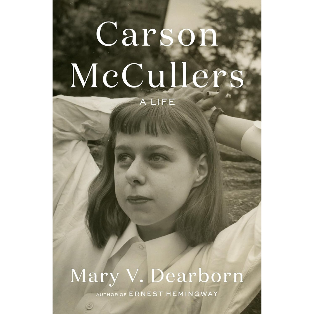 Carson McCullers By Mary V. Dearborn