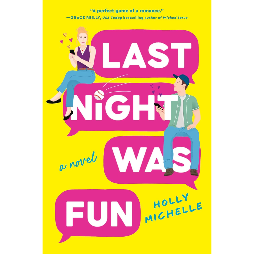 Last Night Was Fun By Holly James