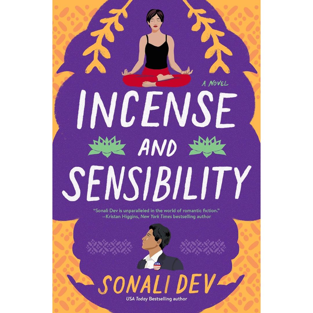 Incense and Sensibility By Sonali Dev