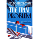 The Final Problem By Arturo Pérez-Reverte