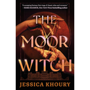 The Moorwitch By Jessica Khoury