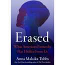 Erased By Anna Malaika Tubbs