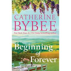 Beginning of Forever By Catherine Bybee