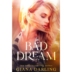 Bad Dream By Giana Darling
