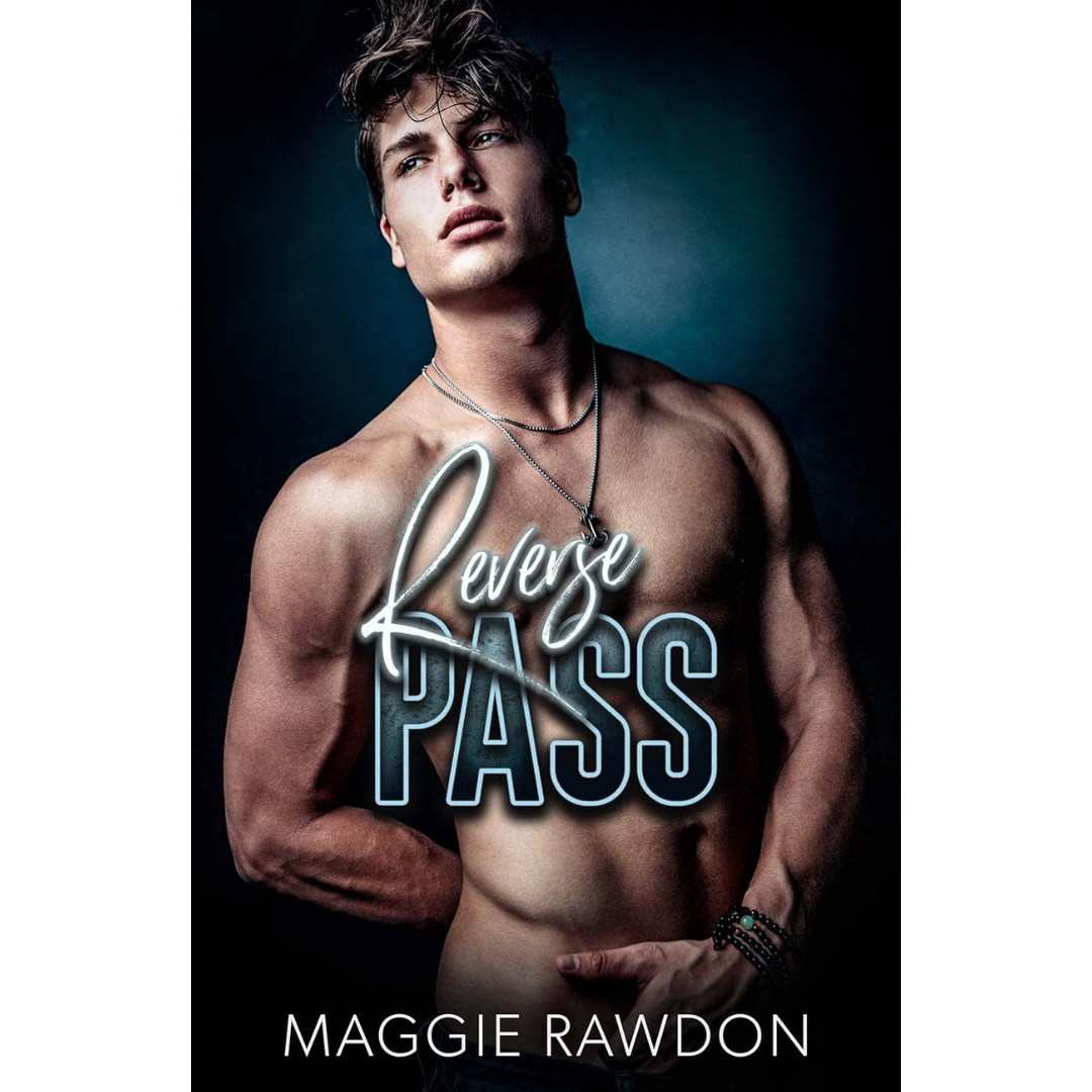 Reverse Pass By Maggie Rawdon