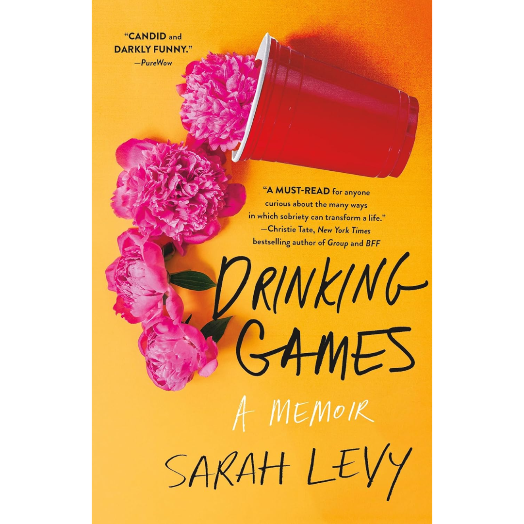 Drinking Games By Sarah Levy