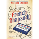 French Rhapsody By Antoine Laurain