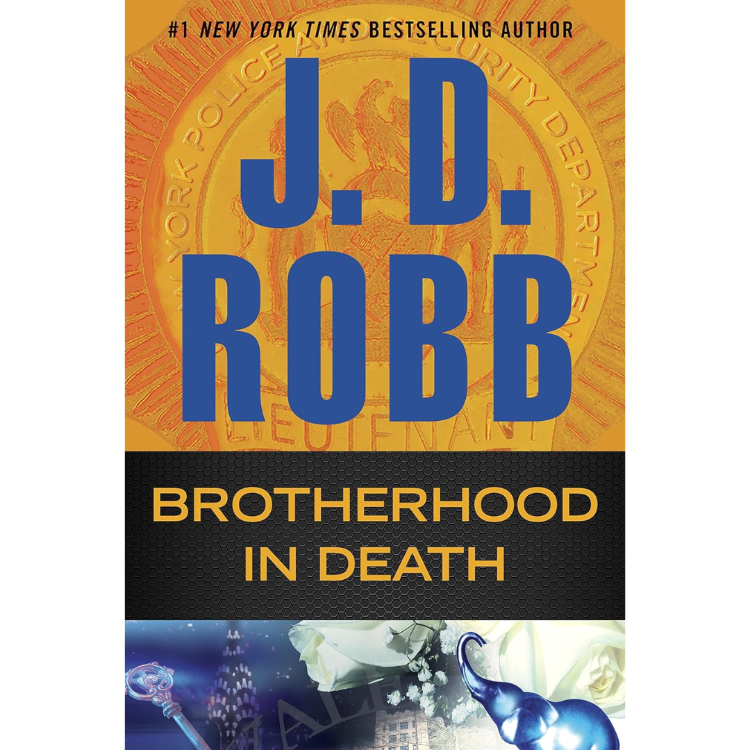 Brotherhood in Death By J. D. Robb