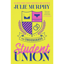 Student Union By Julie Murphy