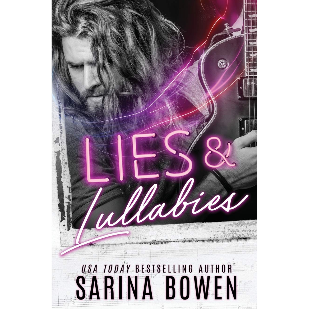 Lies & Lullabies By Sarina Bowen