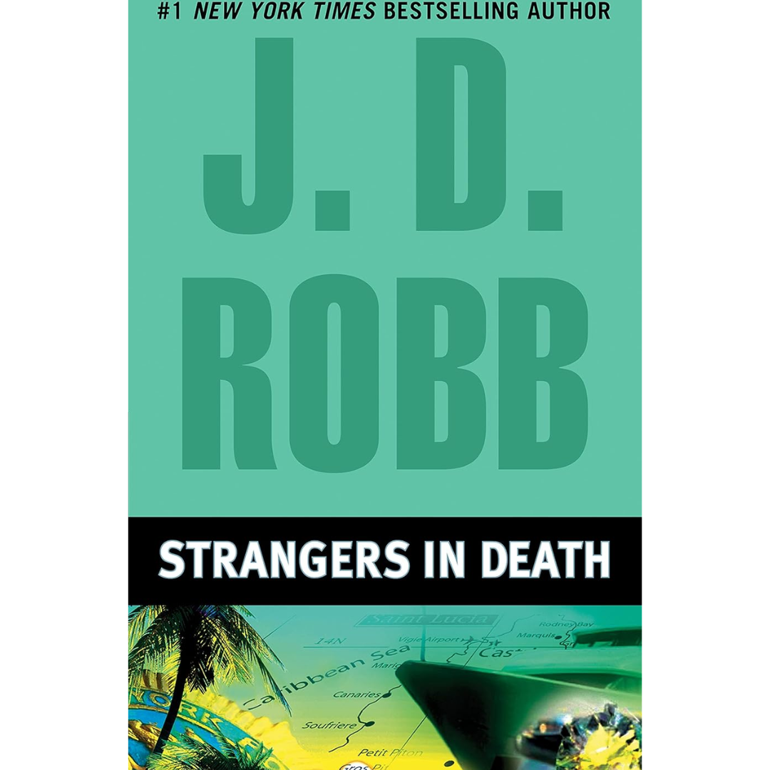 Strangers in Death By J. D. Robb