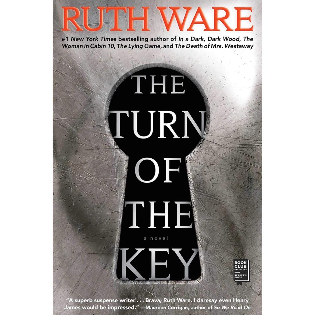 The Turn of the Key By Ruth Ware