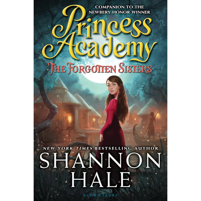 The Forgotten Sisters By Shannon Hale