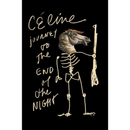 Journey to the End of the Night By Louis-Ferdinand Céline