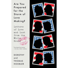 Are You Prepared for the Storm of Love Making By Dorothy Hoobler