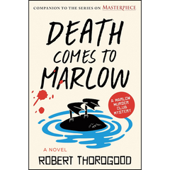 Death Comes to Marlow By Robert Thorogood