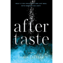 Aftertaste By Daria Lavelle