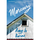 Mercury By Amy Jo Burns