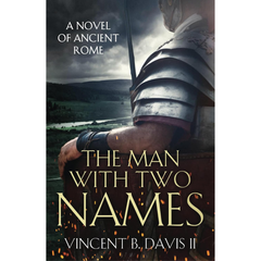 The Man With Two Names by Vincent B. Davis II