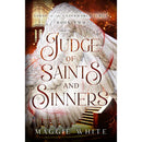 Judge of Saints and Sinners by Maggie White