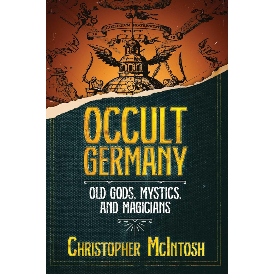 Occult Germany By Christopher McIntosh