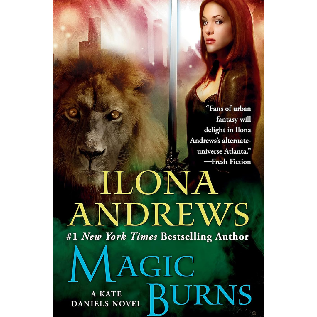 Magic Burns By Ilona Andrews