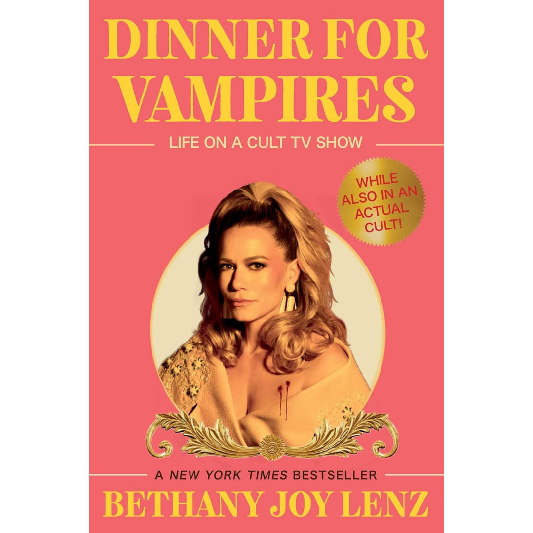Dinner for Vampires By Bethany Joy Lenz