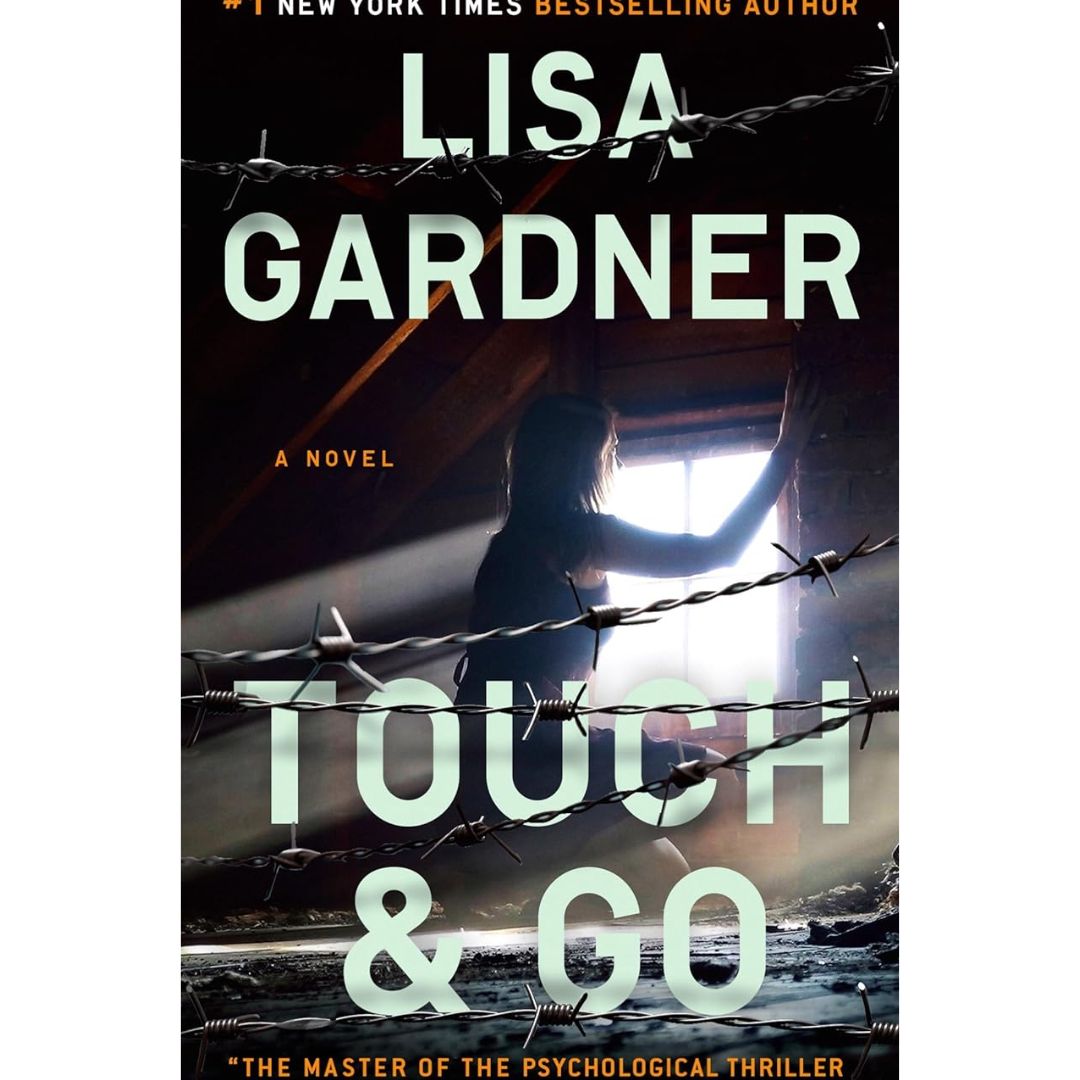 Touch & Go By Lisa Gardner