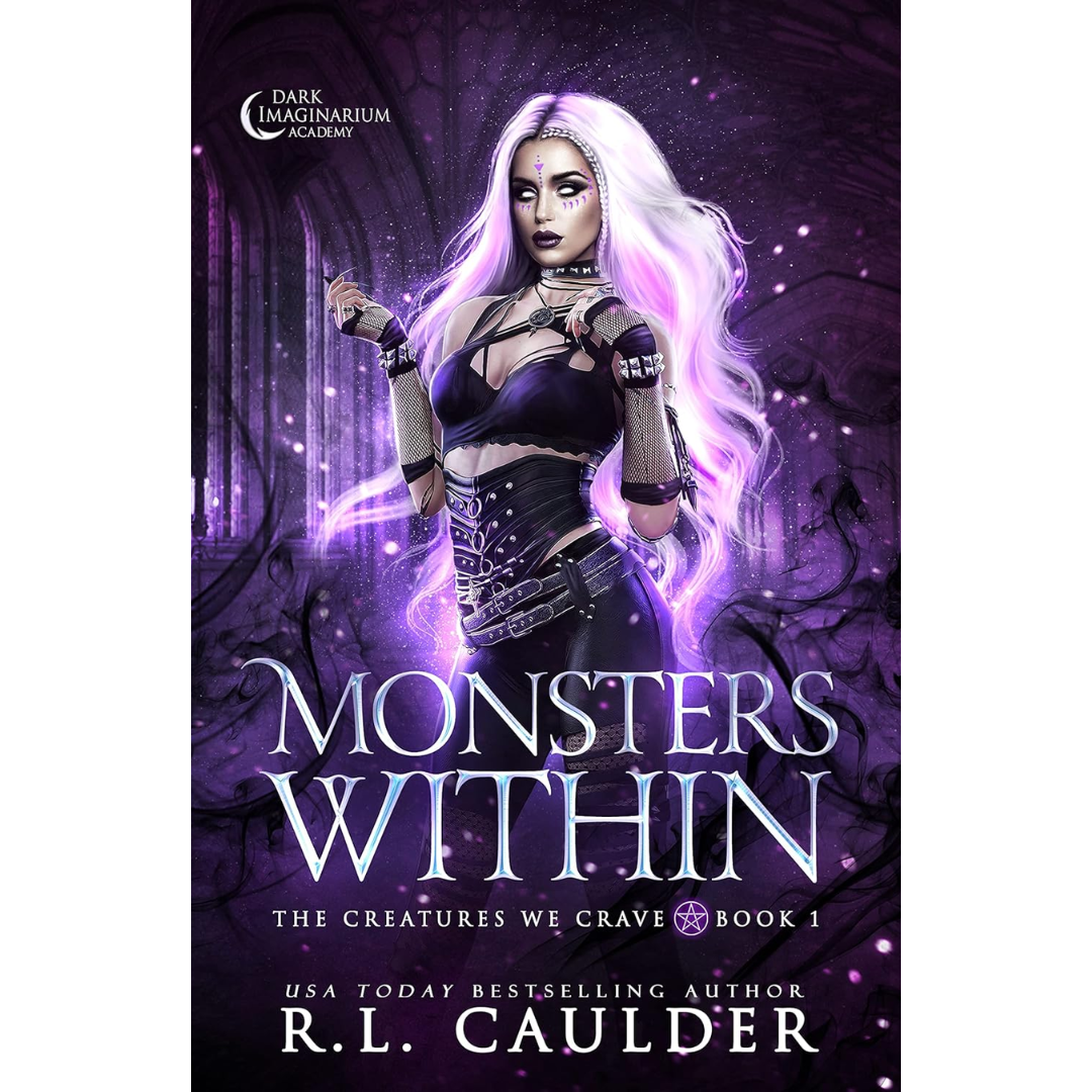 Monsters Within By R.L. Caulder