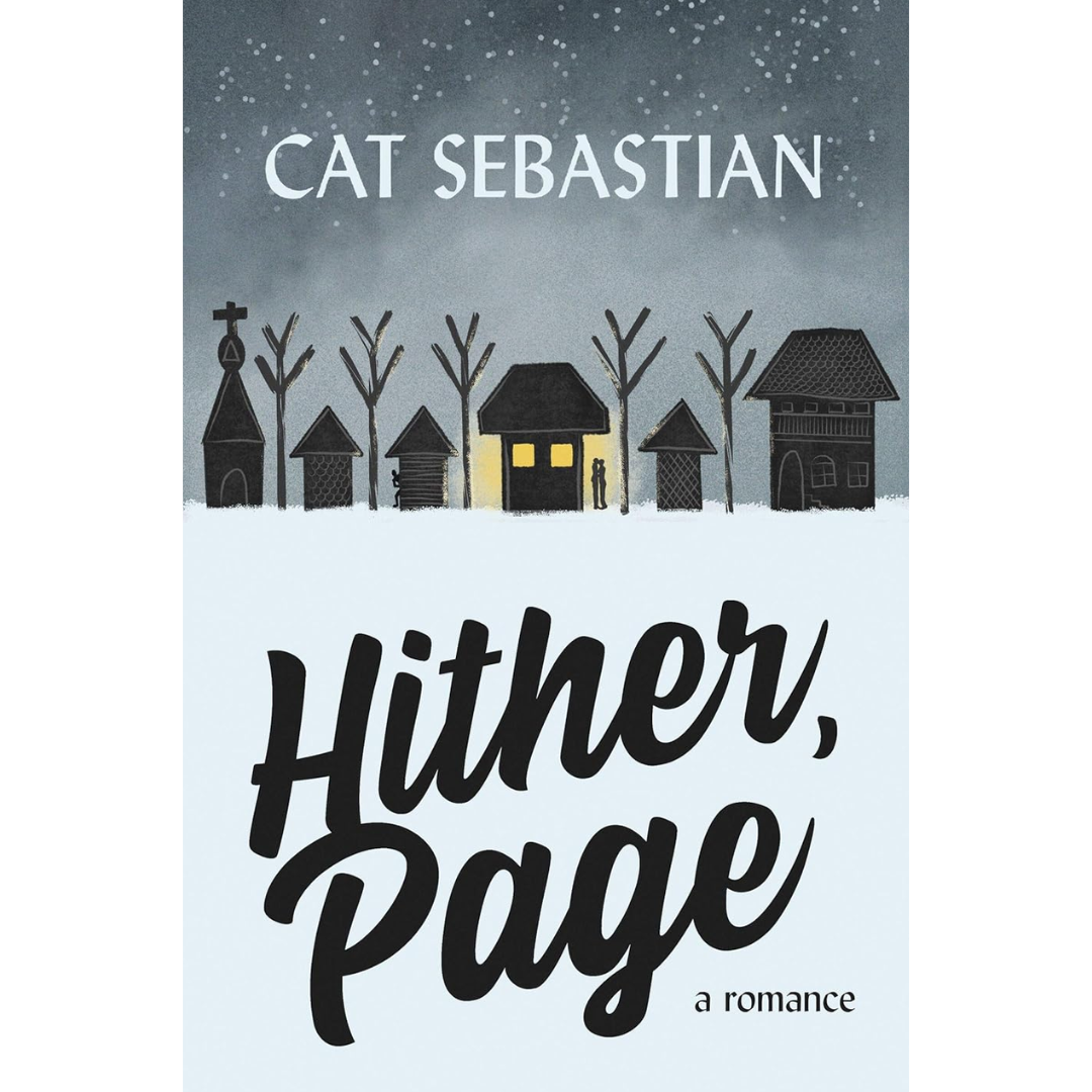 Hither, Page By Cat Sebastian