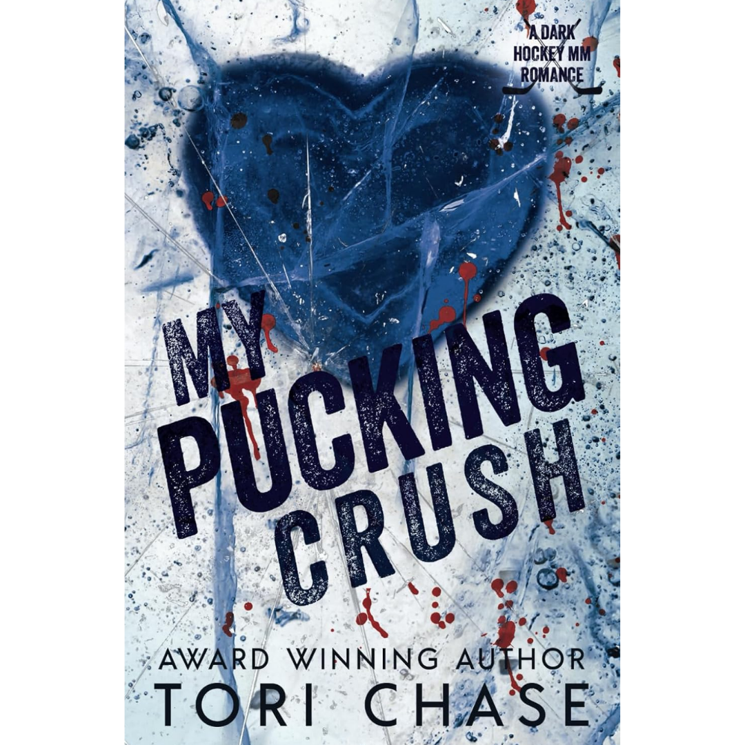 My Pucking Crush By Tori Chase