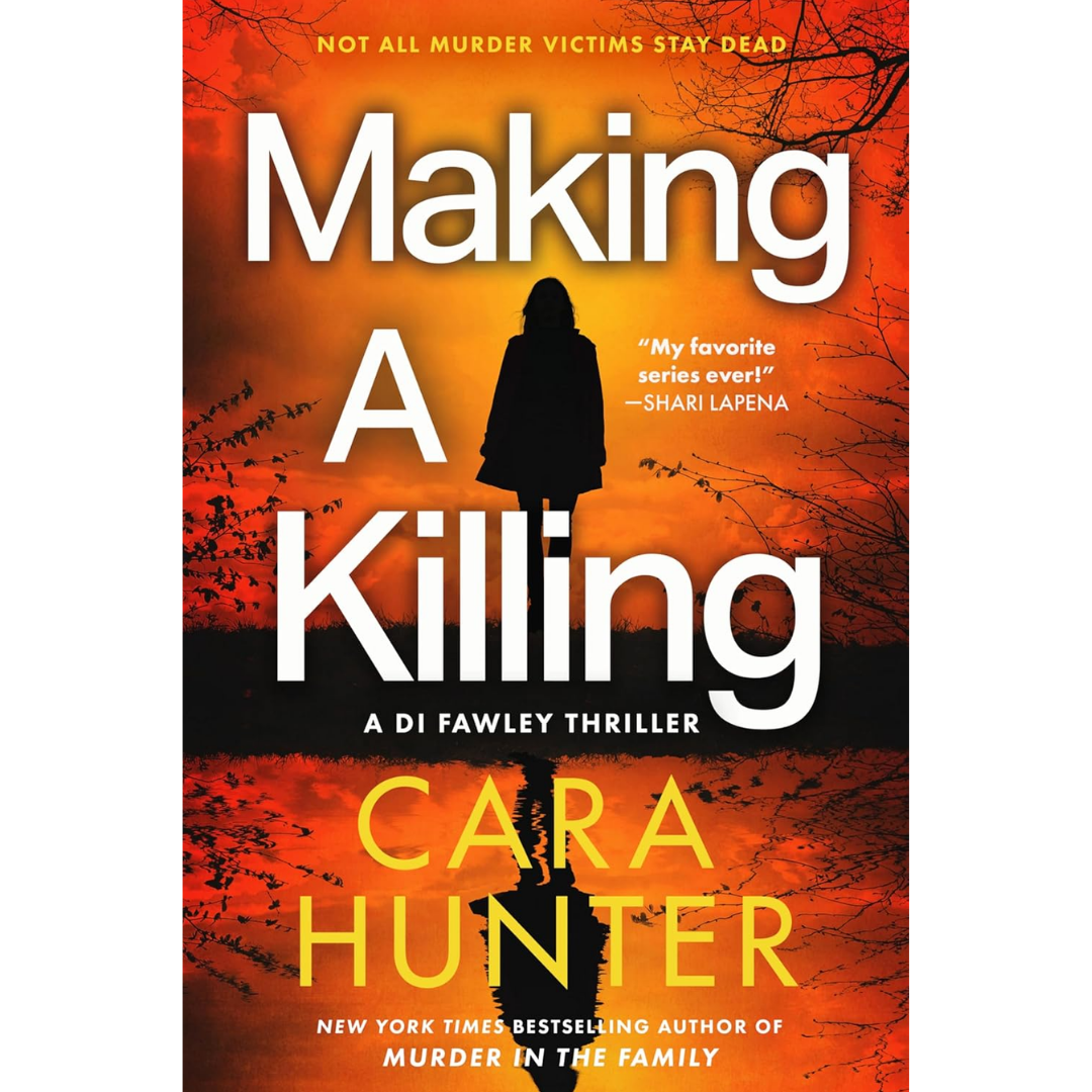 Making a Killing By Cara Hunter