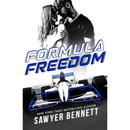 Formula Freedom By Sawyer Bennett