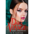 Dark Voyage Matters of the Mind By I. T. Lucas