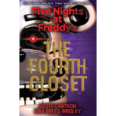 The Fourth Closet By Scott Cawthon