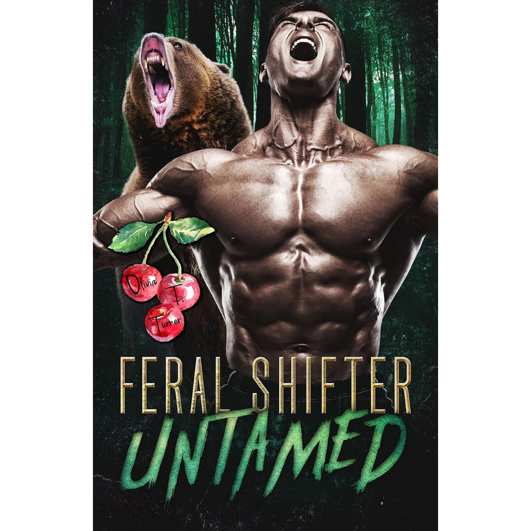 Feral Shifter Untamed By Olivia T. Turner